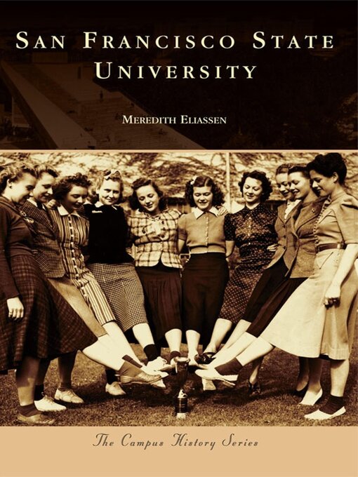 Title details for San Francisco State University by Meredith Eliassen - Available